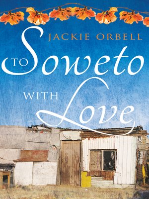 cover image of To Soweto with Love
